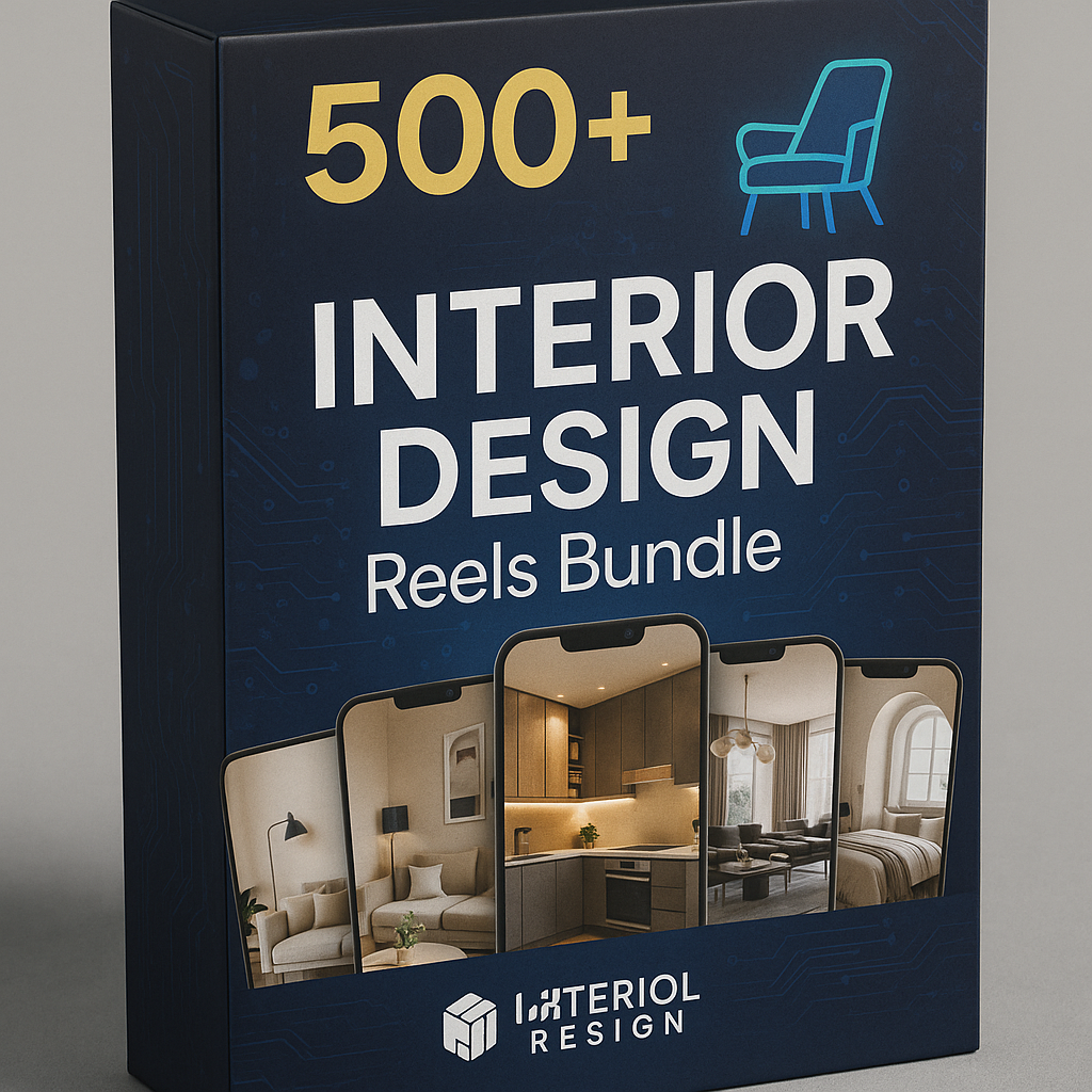 500+ Interior Design Reels Bundle